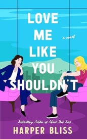 Cover of Love Me Like You Shouldn't