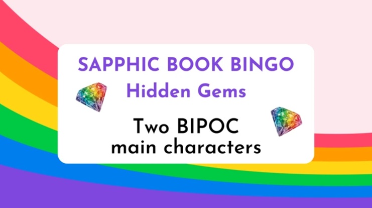 Jae's Sapphic Book Bingo books with two BIPOC main characters Graphic