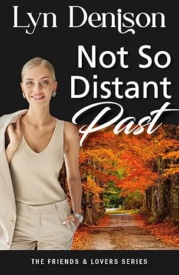 Cover of Not So Distant Past