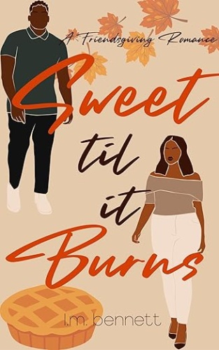 Cover of Sweet Til It Burns