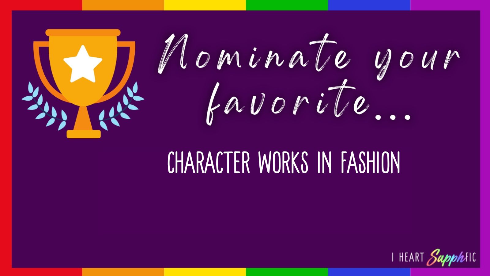 Nominate Your Favorite Sapphic Character Who Works in Fashion graphic