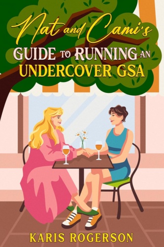 Cover of Nat and Cami's Guide to Running an Undercover GSA