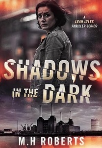 Shadows in the Dark