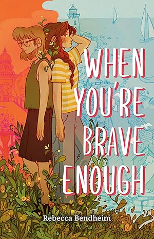 Cover of When You're Brave Enough
