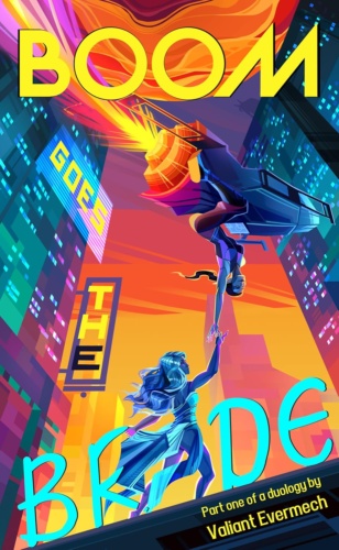 Cover of BOOM goes the Bride