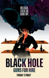 Cover of Black Hole Guns For Hire