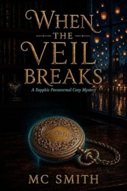 Cover of When the Veil Breaks