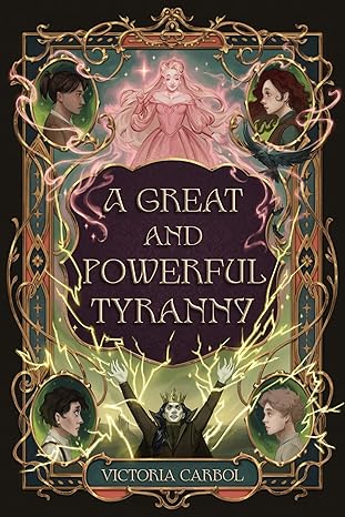 Cover of A Great and Powerful Tyranny