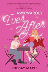 Cover of Awkwardly Ever After