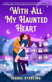 Cover of With All My Haunted Heart