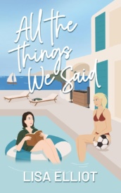 Cover of All the Things We Said