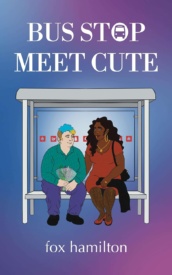 Cover of Bus Stop Meet Cute