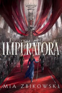 Imperatora: Book Two