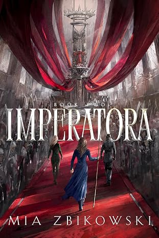 Cover of Imperatora: Book Two