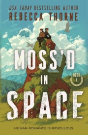 Cover of Moss'd in Space