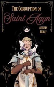 The Corruption of Saint Aqyn